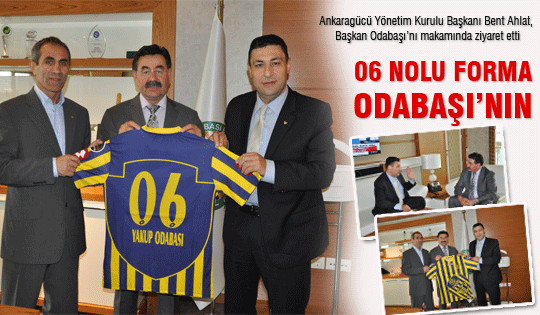 06 NOLU FORMA BAŞKAN ODABAŞI’NIN