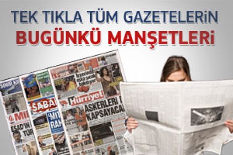 13 Şubat 2012 günün gazete manşetleri