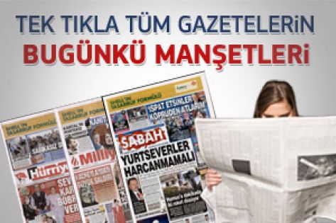 15 Şubat 2012 günün gazete manşetleri