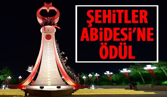 15 Temmuz Şehitler Abidesi'ne ödül