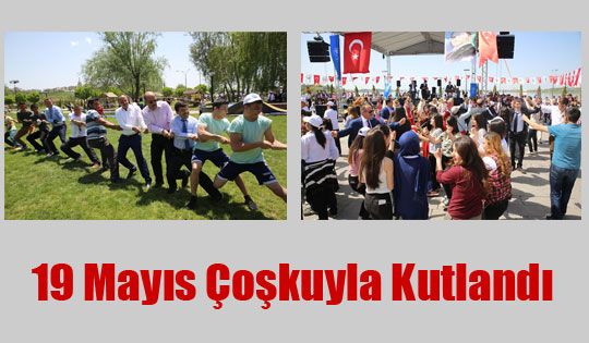 19 Mayıs Çoşkuyla Kutlandı