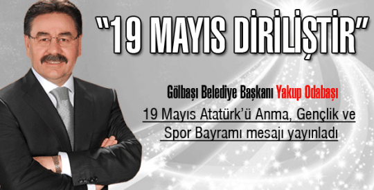 “19 Mayıs diriliştir”