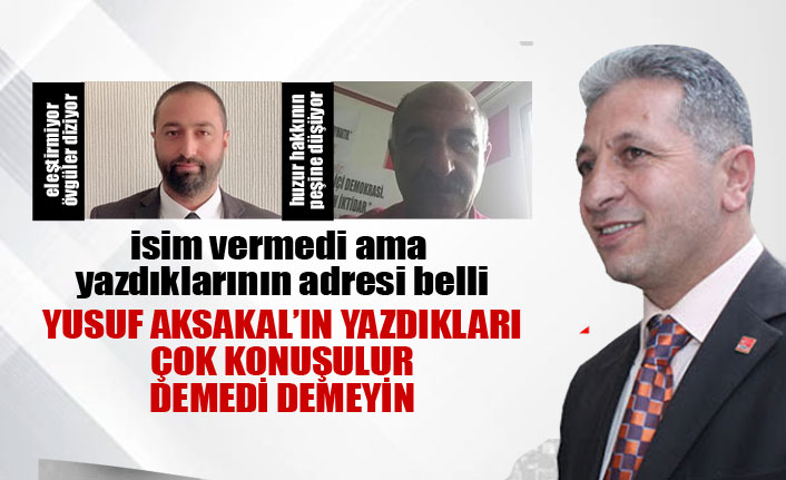 Yusuf Aksakal'dan zehir zemberek sözler