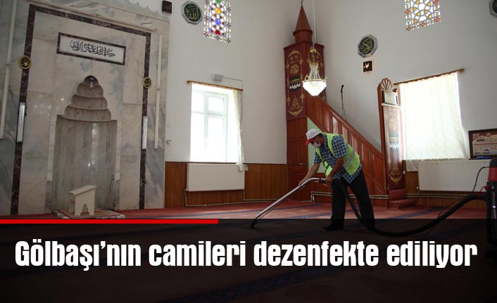 Gölbaşı'nda camiler dezenfekte ediliyor