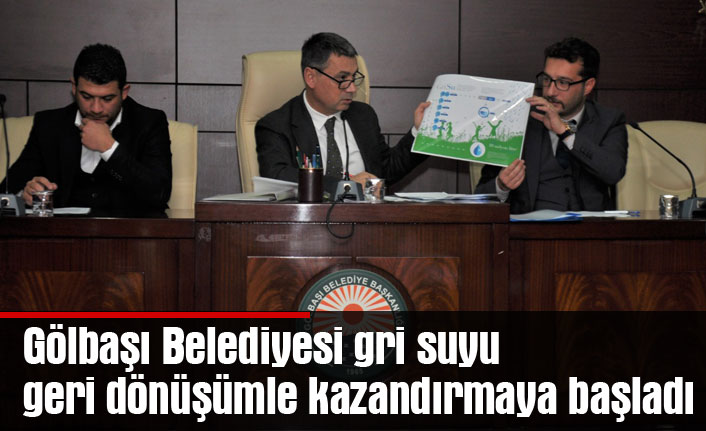 Gölbaşı Belediyesi gri suyu geri dönüşümle kazandırmaya başladı