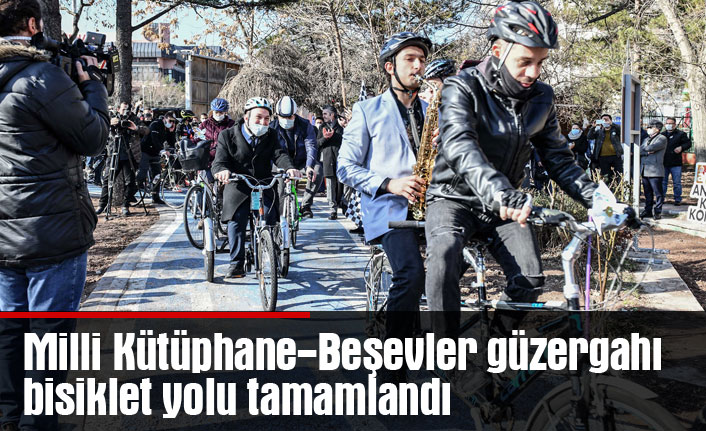 Milli Kütüphane-Beşevler güzergahı bisiklet yolu tamamlandı