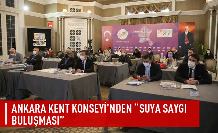 Ankara kent konseyi'nden "suya saygı buluşması"