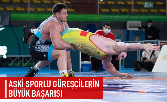 ASKİ sporlu güreşçilerin büyük başarısı