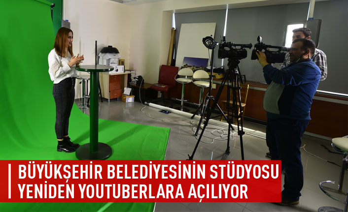 Büyükşehir stüdyolarının kapıları youtuberlara açılıyor