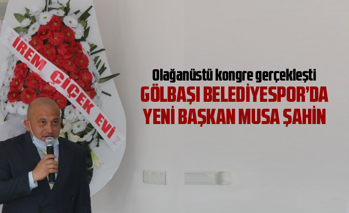 Gölbaşı Belediyespor’un yeni başkanı belli oldu