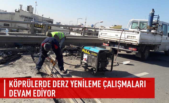 Köprülerde derz yenileme çalışmaları devam ediyor