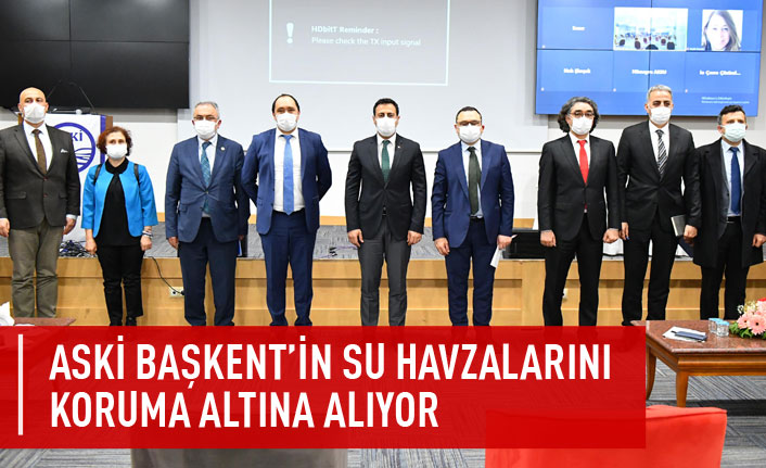 Başkent'in su havzaları koruma altına alınıyor