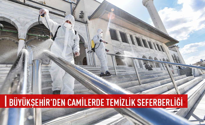 Büyükşehir'den camilerde temizlik seferberliği