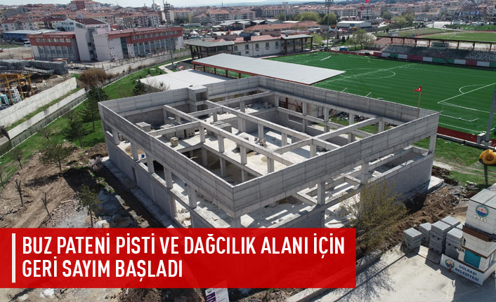 Gölbaşı buz pateni pisti ile dağcılık alanında inşaat çalışmaları devam ediyor