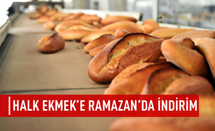 Halk Ekmek'e Ramazan'da indirim