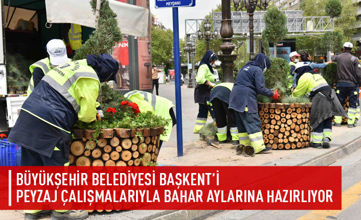 Büyükşehir Başkent'i yaza hazırlıyor