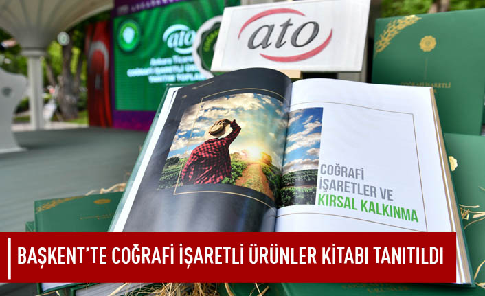 Başkent'te coğrafi işaretli ürünler kitabı tanıtıldı