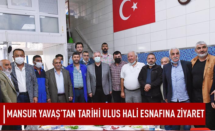 Mansur Yavaş'tan tarihi ulus hali esnafına ziyaret