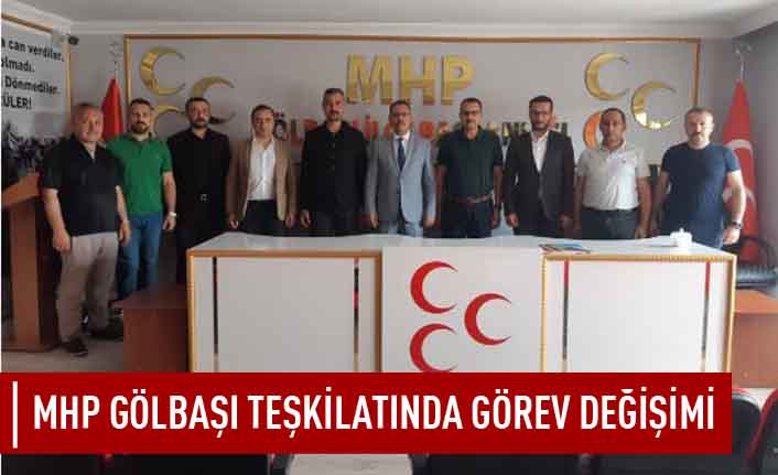 MHP Gölbaşı teşkilatında yeni görevlendirme