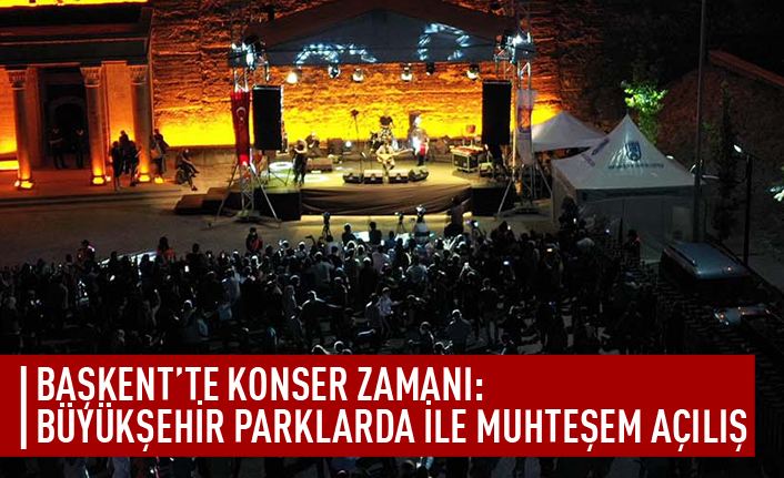 Başkent'te konser zamanı