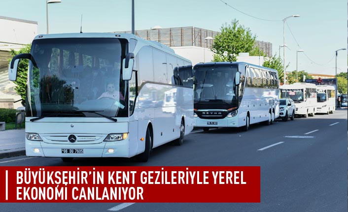 Büyükşehir'in kent gezileriyle yerel ekonomi canlanıyor