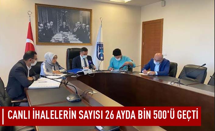 Canlı ihalelerin sayısı 26 ayda bin 500'ü geçti