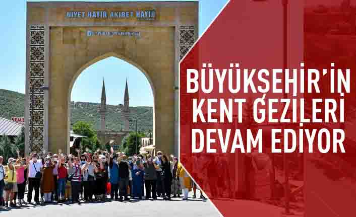 Büyükşehir'in yerel ekonomiyi canlandıran kent gezileri devam ediyor