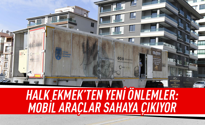 Halk Ekmek'ten yeni önlemler