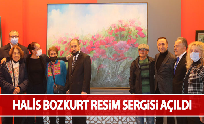 Ressam Halis Bozkurt’un resim sergisi açıldı
