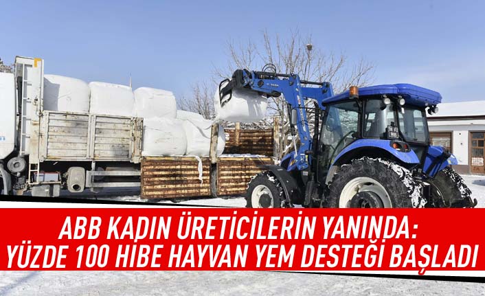 ABB kadın üreticilerin yanında:yüzde 100 hibe hayvan yem desteği başladı