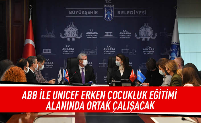 ABB ile UNICEF erken çocukluk eğitimi alanında ortak çalışacak