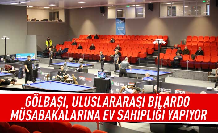 Dünya Gölbaşı’na Geliyor, Bilardo Turnuvaları Start Alıyor