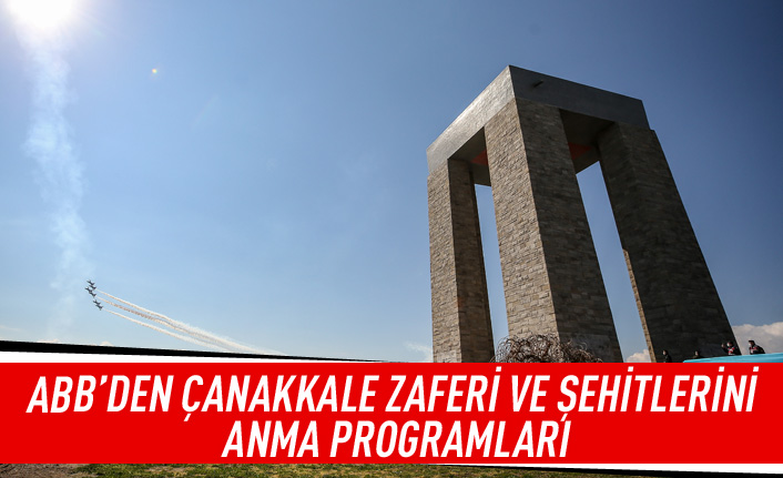 ABB'den Çanakkale Zaferi ve Şehitleri anma programları