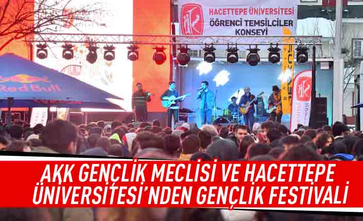 AKK gençlik meclisi ve  Hacettepe üniversitesi'nde gençlik festivali
