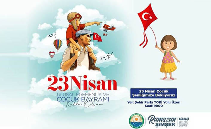 23 Nisan coşkusunun en renkli halini Gölbaşılı çocuklar yaşayacak