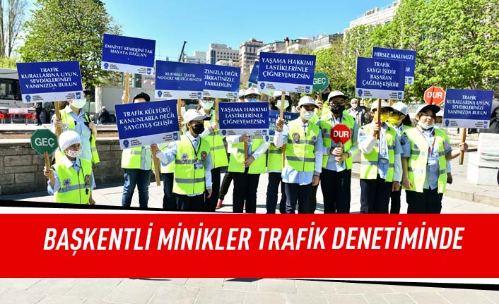 Başkentli minikler trafik denetiminde