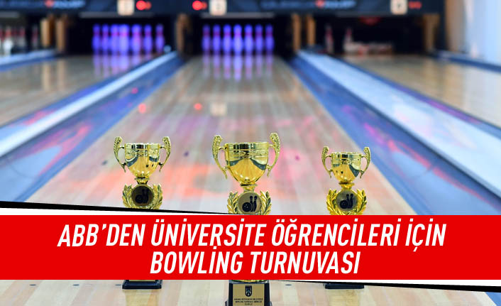 ABB'den üniversite öğrencileri için bowling turnuvası