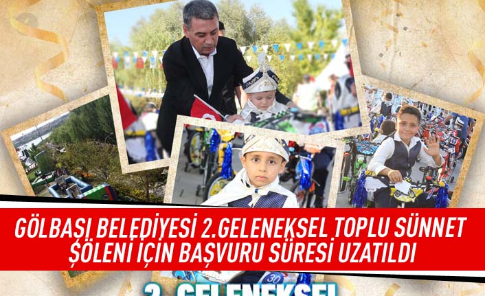 Gölbaşı Belediyesi 2. Geleneksel Toplu Sünnet Şöleni için başvuru süresi uzatıldı