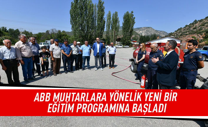 ABB muhtarlara yönelik yeni bir eğitim programına başladı