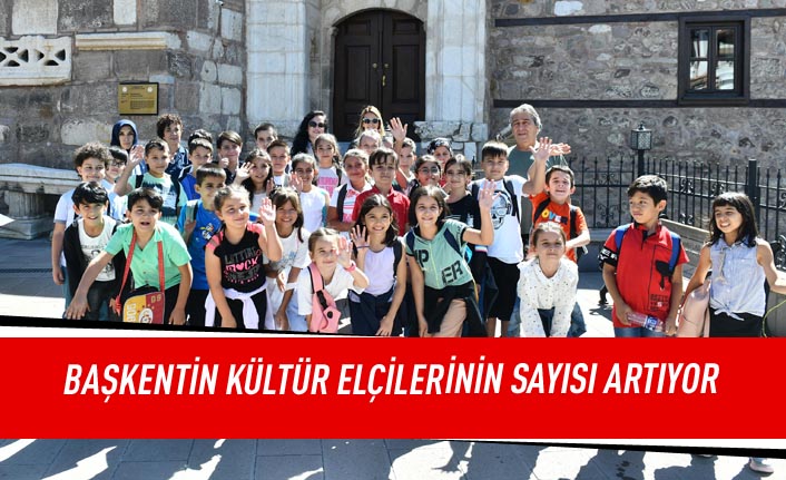 Başkent'in kültür elçilerinin sayısı artıyor