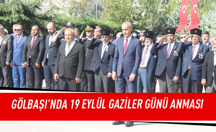 Gölbaşı'nda 19 eylül gaziler günü anması