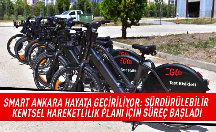 Smart Ankara hayata geçiriliyor: Sürdürülebilir kentsel hareketlilik planı için süreç başladı