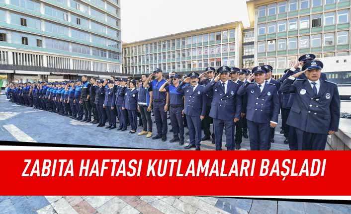 Zabıta haftası kutlamaları başladı