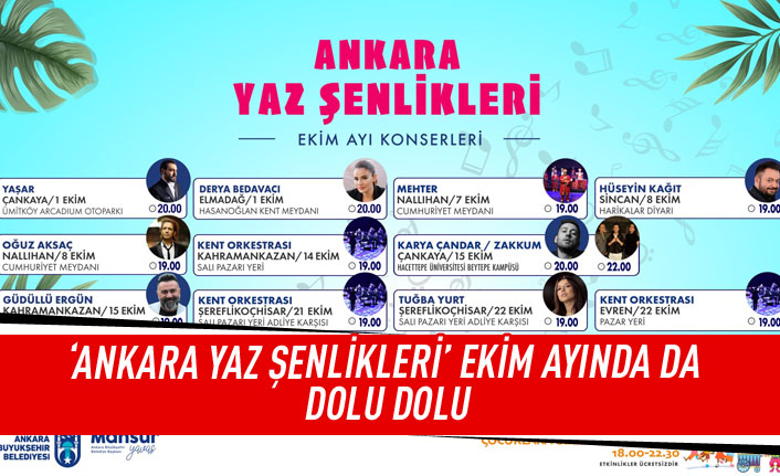 'Ankara Yaz Şenlikleri' Ekim ayında da dolu dolu