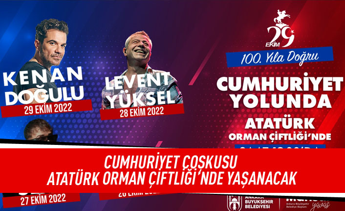 Cumhuriyet coşkusu Atatürk Orman Çiftliği'nde yaşanacak