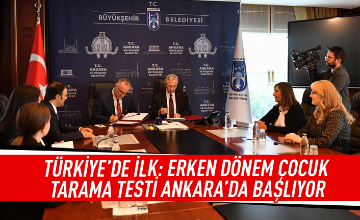 Türkiye'de ilk: Erken dönem çocuk tarama testi Ankara'da başlıyor