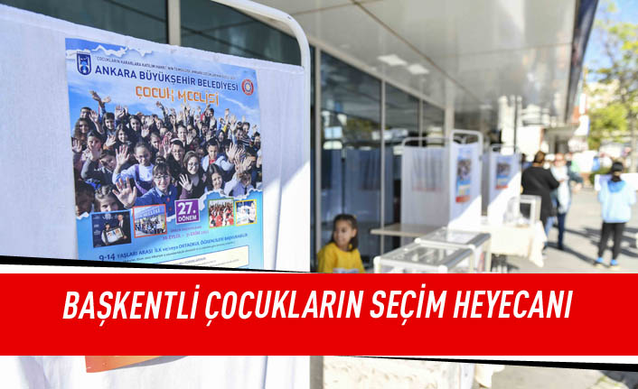 Başkentli çocukların seçim heyacanı