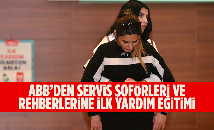 ABB’DEN SERVİS ŞOFÖRLERİ VE REHBERLERİNE İLK YARDIM EĞİTİMİ