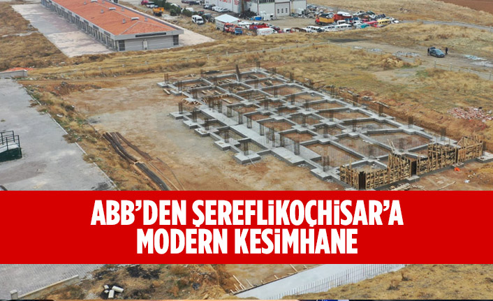 ABB’DEN ŞEREFLİKOÇHİSAR’A MODERN KESİMHANE