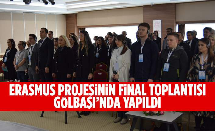 Erasmus projesinin final toplantısı Gölbaşı’nda yapıldı